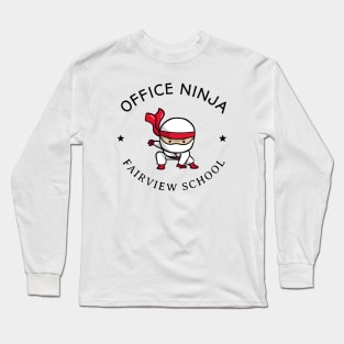 Fairview School Office Ninja  T-Shirt Long Sleeve T-Shirt